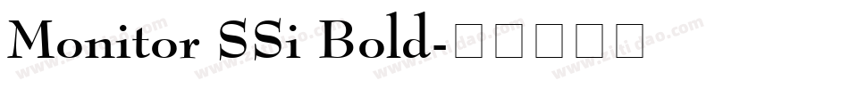 Monitor SSi Bold字体转换